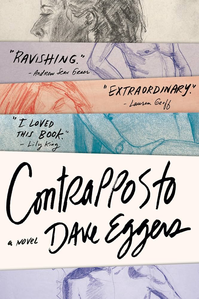 Contrapposto by Dave Eggers