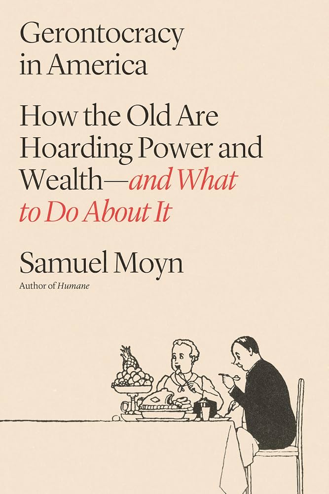 Gerontocracy in America by Samuel Moyn